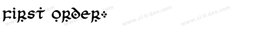 First Order字体转换
